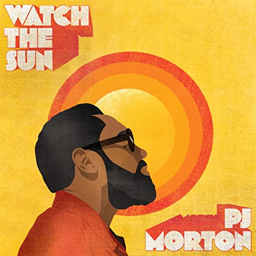 CD cover for PJ Morton’s “Watch The Sun” featuring a sun and portrait.