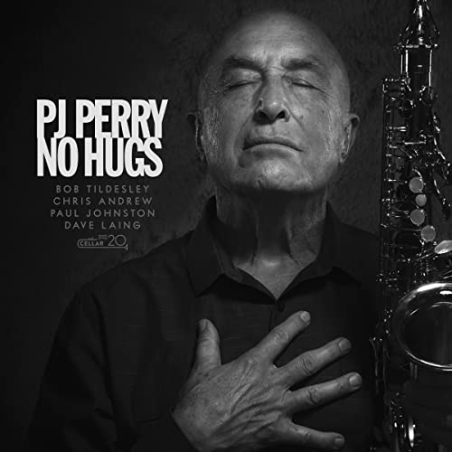 Black and white album cover featuring jazz musician Pj Perry with saxophone.