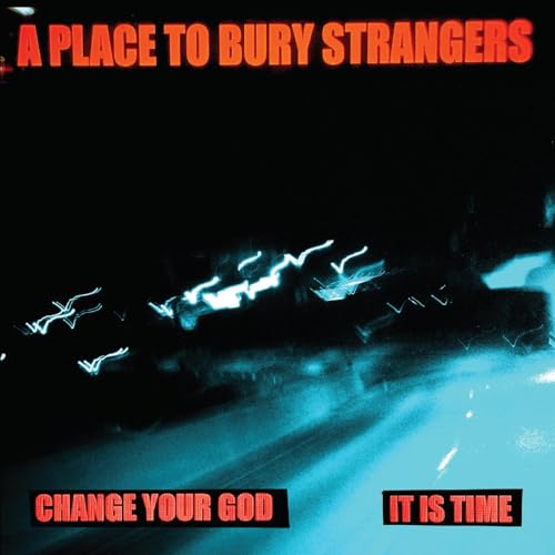 Album cover for Place To Bury Strangers, blurred lights on dark road.