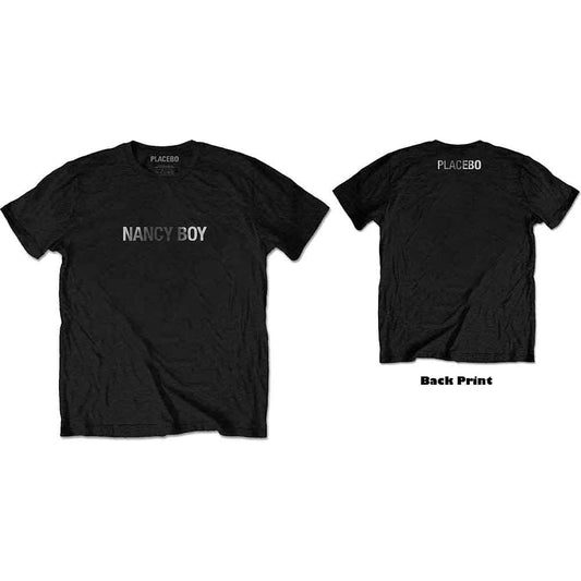 Black Placebo t-shirt with NANCY BOY on the front and PLACEBO on the back.