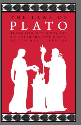The Laws: With Notes and an Interpretive Essay