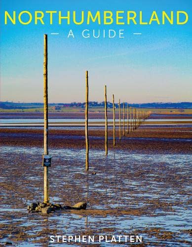 Book cover: Northumberland guide with coastal marshland and wooden posts.