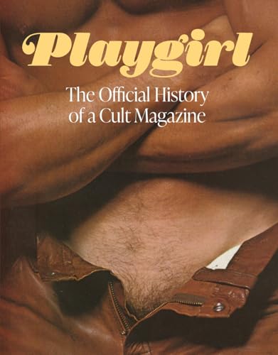 Book cover for “Playgirl: The Official History of a Cult Magazine.”