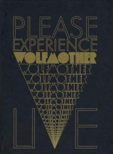 DVD cover for “Please Experience Wolfmother Live” with gold text on black.