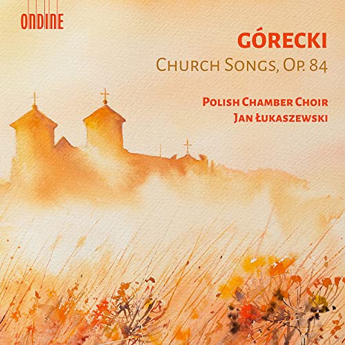 CD cover for Górecki’s Church Songs, featuring painted churches and grass.