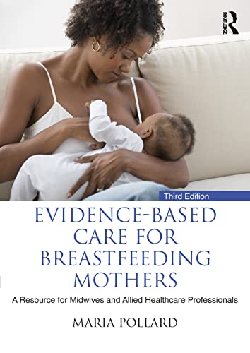 Book cover: mother breastfeeding baby, title "Evidence-Based Care for Breastfeeding Mothers.