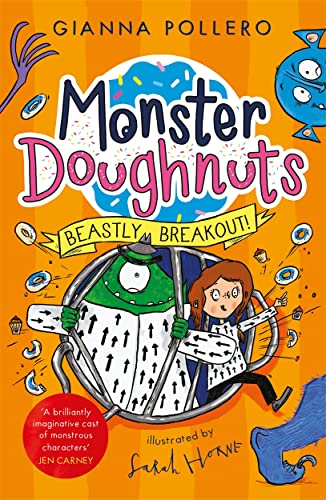 Book cover: girl, green monster, and doughnut-themed prison break illustration.