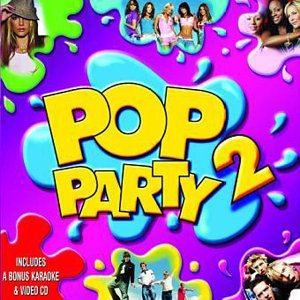 CD cover for “Pop Party 2” featuring pop singers and colorful graphics.