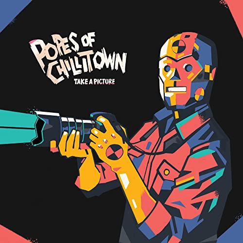 Popes Of Chillitown - Take A Picture [VINYL]