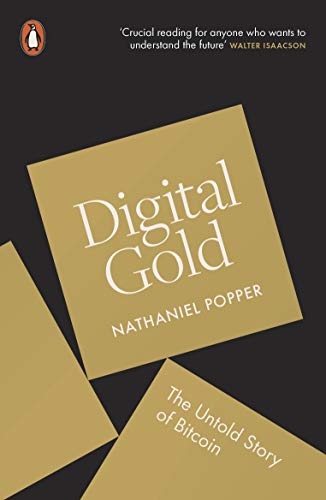 Book cover for "Digital Gold: The Untold Story of Bitcoin" by Nathaniel Popper.