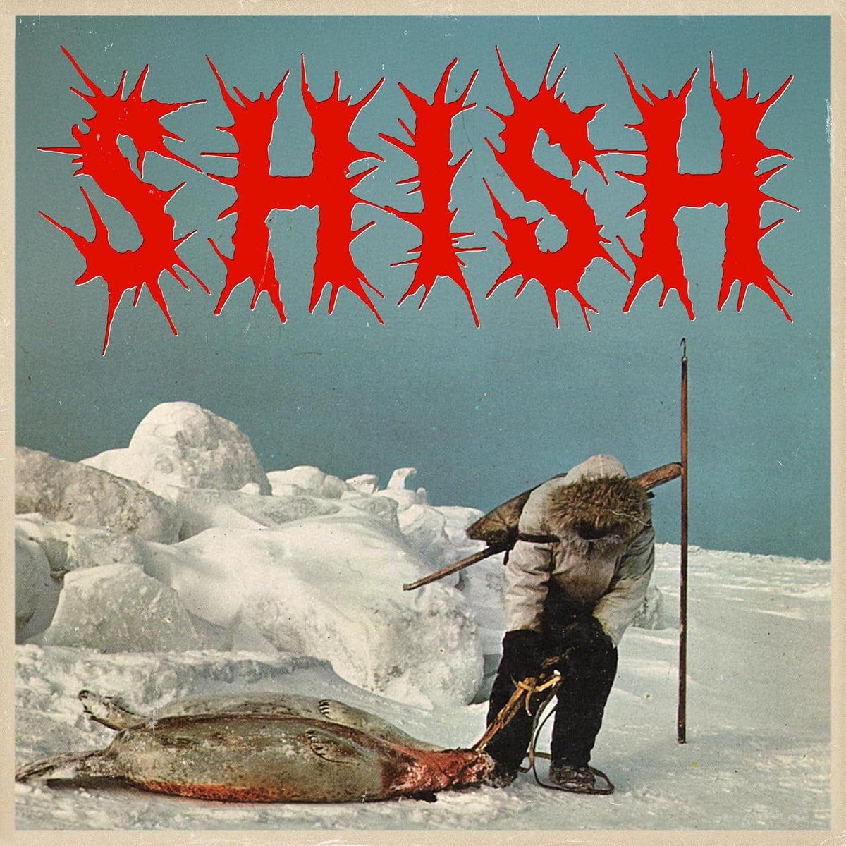 SHISH" album cover: red text over a snowy landscape with a person and seal.