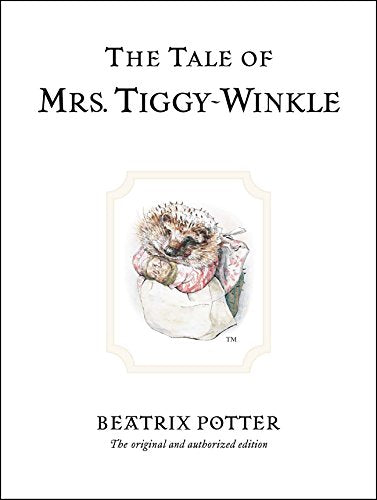 Book cover for The Tale of Mrs. Tiggy-Winkle featuring a watercolor illustration of a hedgehog.