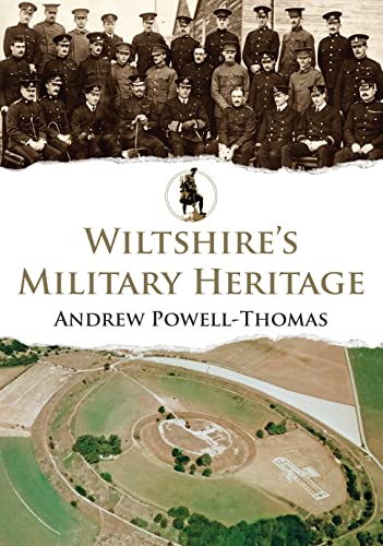 Book cover: historical soldiers’ photo, title “Wiltshire’s Military Heritage”, and crop field art.