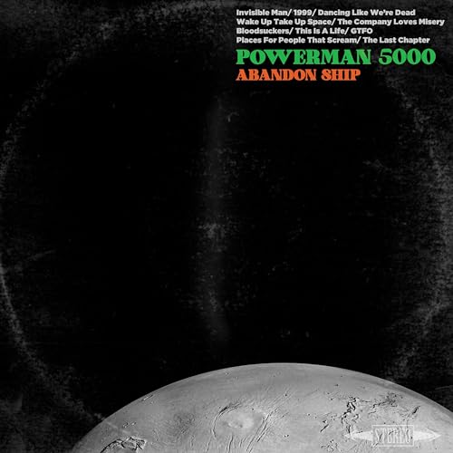 CD cover for Powerman 5000’s “Abandon Ship” with dark space imagery.