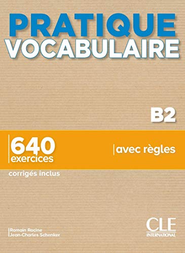 French vocabulary textbook “Pratique Vocabulaire - Niveau B2” with yellow and blue cover.