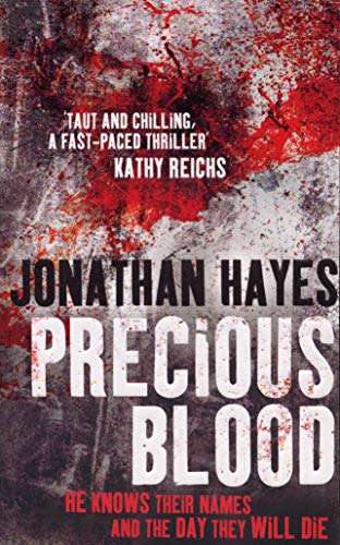 Book cover: "Precious Blood" by Jonathan Hayes, with red splatter imagery.