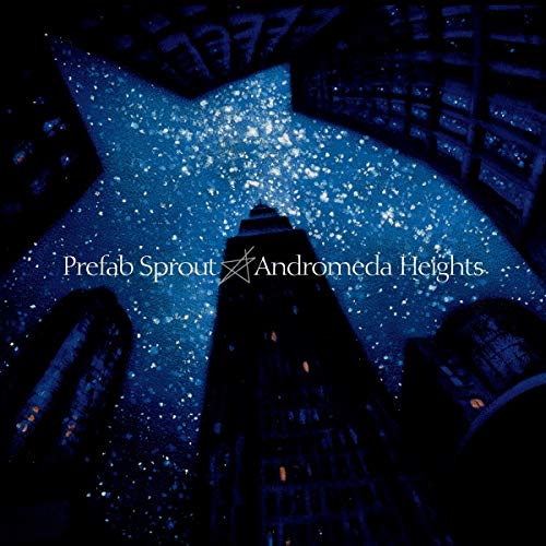 Andromeda Heights" album cover: a dark, starry cityscape viewed from below.