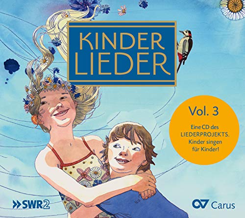 CD cover: children hugging, flowers, birds, and blue text reading "Kinder Lieder.