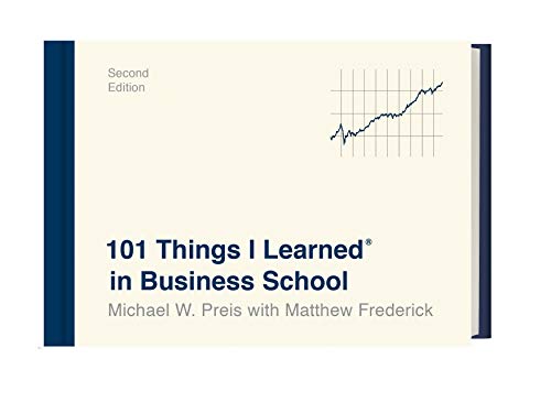 Book cover: "101 Things I Learned in Business School," second edition.