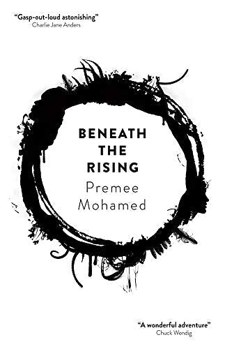 Book cover: “Beneath The Rising” by Preemee Mohamed, with abstract black design.