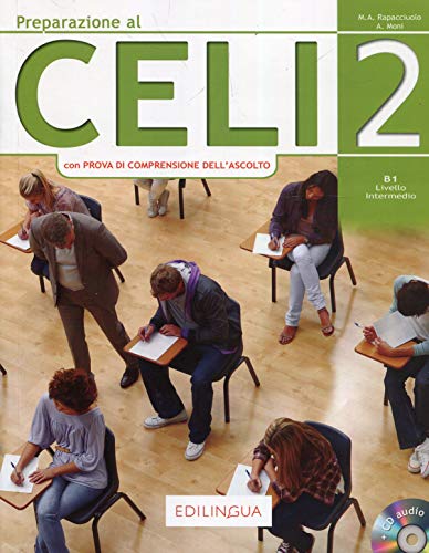 Celi 2 Italian language textbook cover with students taking an exam.