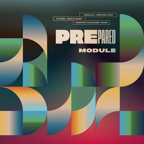 Album cover for “Prepared - Module” with abstract geometric design.