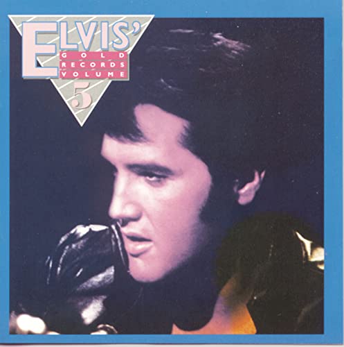 CD cover featuring Elvis Presley’s portrait and “Elvis’ Gold Records Volume 5” text.