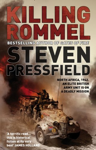 Book cover: "Killing Rommel" by Steven Pressfield, with wartime vehicle imagery.
