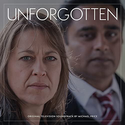 Album cover for “Unforgotten” soundtrack featuring two faces in focus.