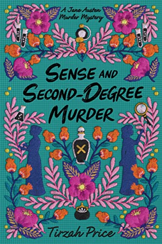 Book cover with floral design, title "Sense and Second-Degree Murder," and silhouettes.