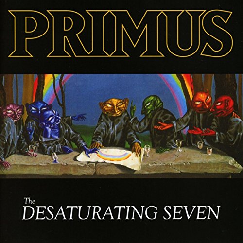 Primus album cover, "Desaturating Seven," featuring alien-like figures at a table.