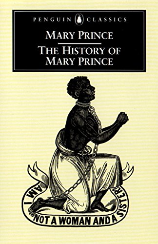 Penguin Classics paperback cover depicting a chained woman, “Mary Prince.”