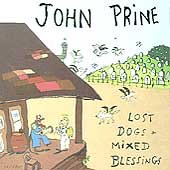 John Prine’s “Lost Dogs & Mixed Blessings” CD cover with illustrated house and dogs.