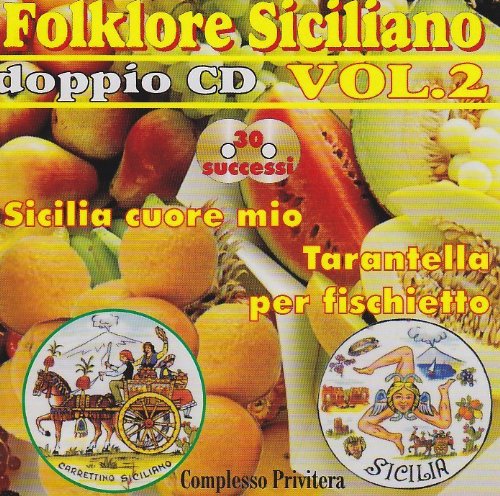 CD cover for "Privitera - Folklore Siciliano Vol 2" with fruit imagery.