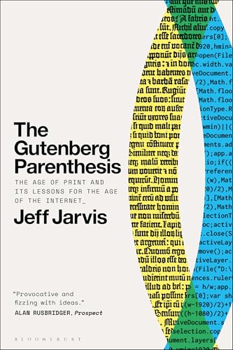 Book cover: "The Gutenberg Parenthesis" by Jeff Jarvis, with text and color blocks.