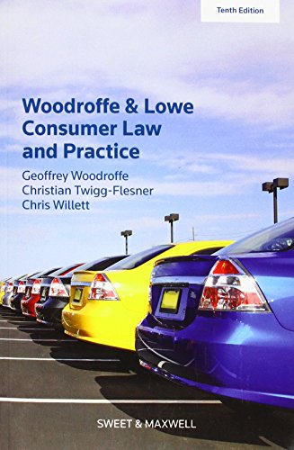 Textbook cover: “Woodroffe & Lowe’s Consumer Law and Practice,” tenth edition.