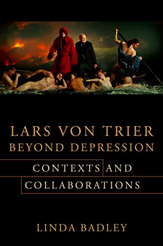 Book cover for “Lars von Trier Beyond Depression” with dramatic, fiery imagery.