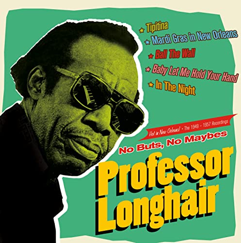 CD cover for Professor Longhair’s “No Buts, No Maybes” album, featuring his portrait.