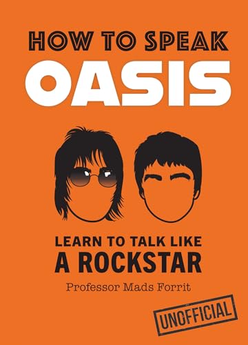 Book cover with stylized portraits of Liam and Noel Gallagher of Oasis.