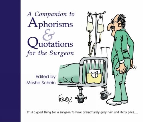Book cover: cartoon surgeon with IV drip, titled “Companion to Aphorisms & Quotations.”