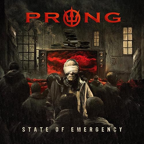 Prong album cover: distressed room, blindfolded figure, and shadowy crowd.