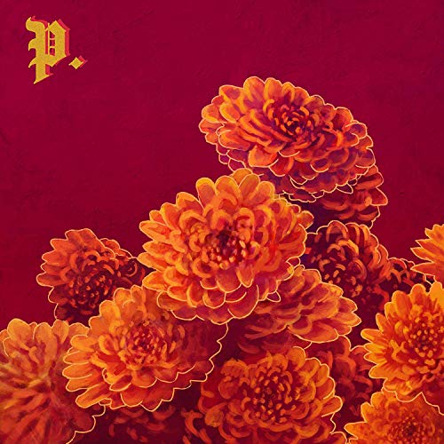 Album cover with orange flowers on a red background and a stylized "P" logo.