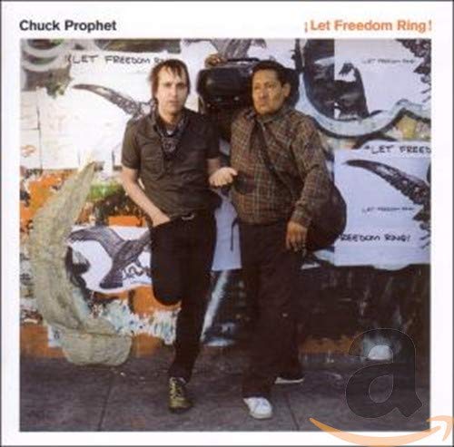 CD cover for Chuck Prophet’s “Let Freedom Ring” featuring two men.