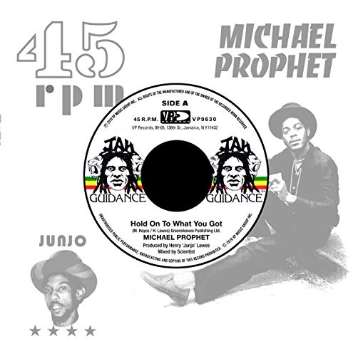 Vinyl record label for Michael Prophet’s “Hold On To What You Got.”