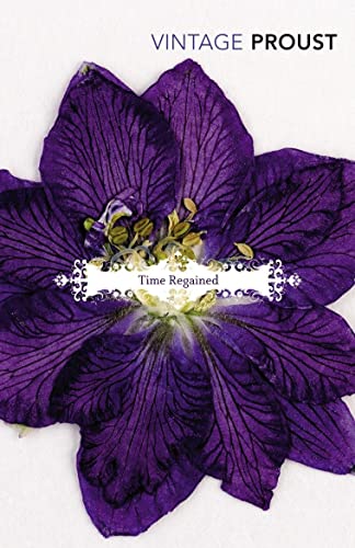 Book cover with a large purple flower and the text Time Regained and Vintage Proust.