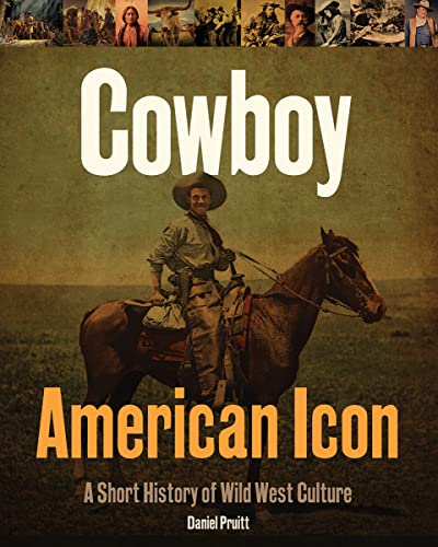 Book cover featuring a cowboy on a horse with a strip of vintage photos.
