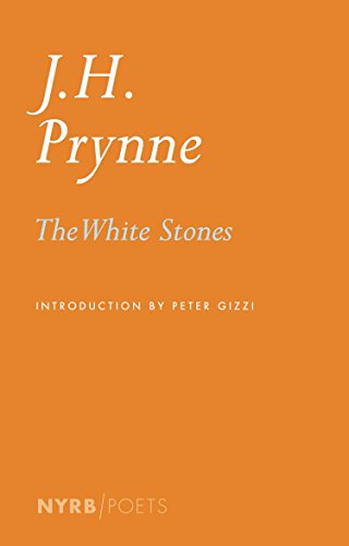 Orange book cover with white text: "J.H. Prynne, The White Stones.