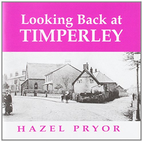 Book cover: "Looking Back at Timperley" with a vintage street scene.