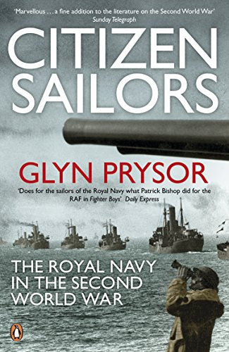 Book cover: “Citizen Sailors” about the Royal Navy in WWII.