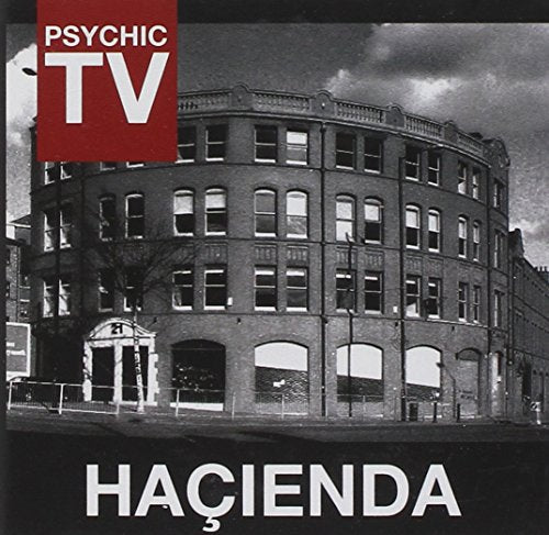 CD cover for Psychic TV’s “Hacienda” featuring a brick building.